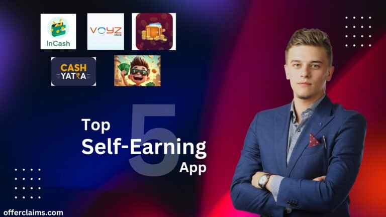 5 Best Self-Earning Apps In 2025: 5 Best Work From Home Apps!